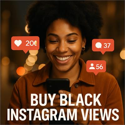 Buy Black Instagram Views