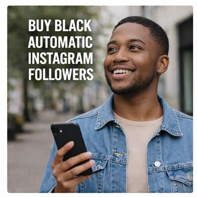 Buy Black Automatic Instagram Followers